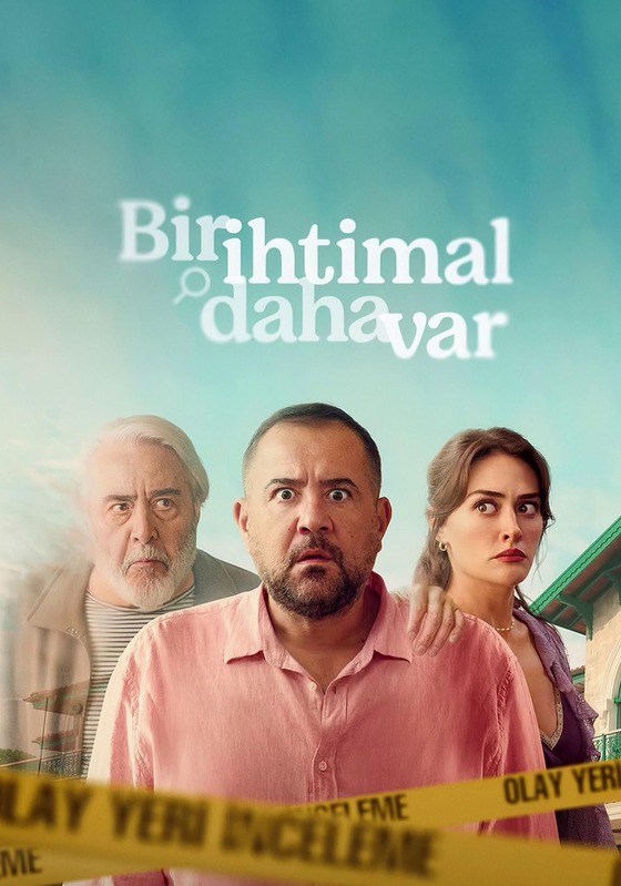 Bir İhtimal Daha Var